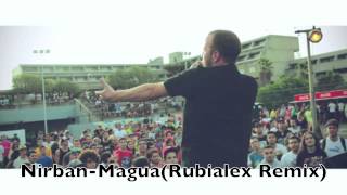 Nirban-Magua(Rubialex Remix)
