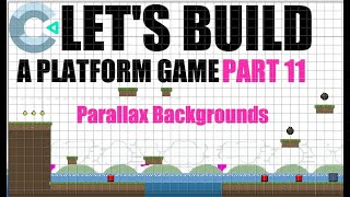 Construct 3 Platform Game Tutorial - Part 11 - Parallax Backgrounds