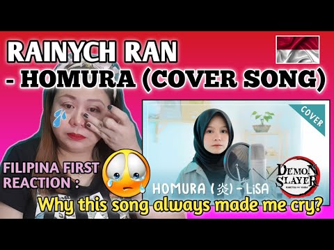 RAINYCH RAN - HOMURA (COVER SONG) || FILIPINA FIRST TIME to REACT