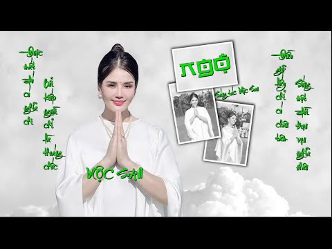 Ngộ (Sáng Tác & Trình Bày: Mộc San) || Nhạc Thiền || Sáng Tác Mới || Đời Ngắn Lắm Hãy Thương Nhau…