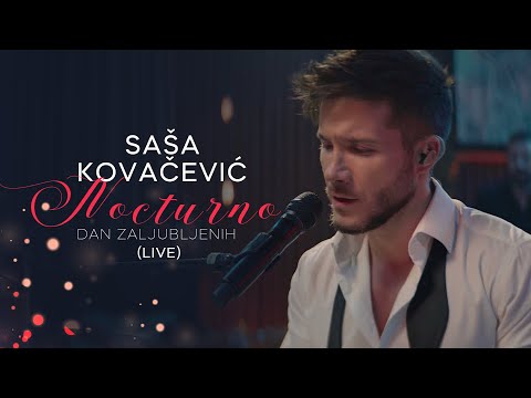 Saša Kovačević - Nocturno (Live Concert)