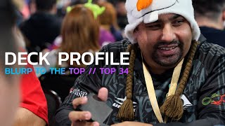 Deck Profile - Blurp to the Top - Top 34 do DLC São Paulo