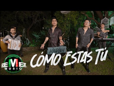 Miniatura de Medley: C&oacute;mo Est&aacute;s T&uacute;