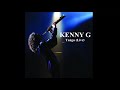 Kenny G - Tango (Live)