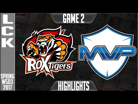 ROX Tigers vs MVP Highlights Game 2 - LCK Week 5 Day 3 Spring 2017 - ROX vs MVP G2