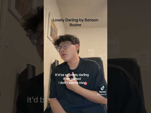 Lovely Darling - Benson Boone