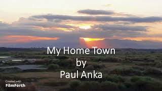 Paul Anka - My Home Town