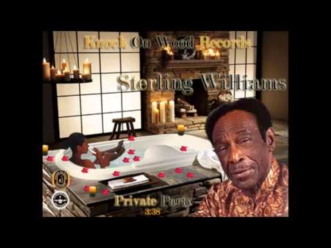 Sterling Williams- Private Party