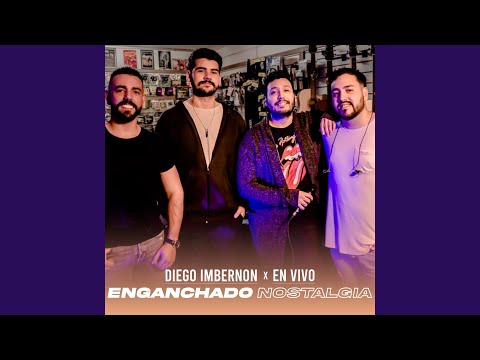 Enganchados Nostalgia (Vivo)