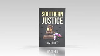 Southern Justice by Jim Jones