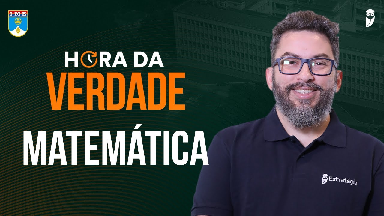 HORA DA VERDADE - OPERAÇÃO URCA - IME 2024 - Matemática - Prof. Cicero Thiago