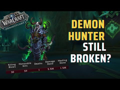 Are Demon Hunters Broken? | 10.0 DH PvP | WoW Dragonflight Prepatch