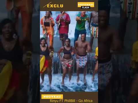 RINYU ET PHILLBILL  « GO Africa »