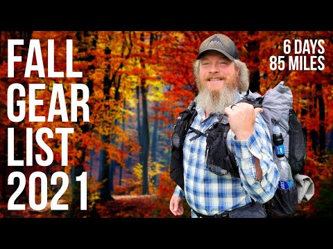Fall Backpacking Gear List 2021 - Susquehannock Trail 6 Day 85 Miles