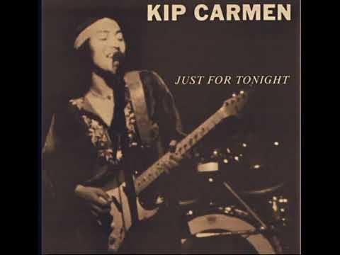 Kip Carmen - Just For Tonight (1980)  [Full Album] (Lp Vinyl)