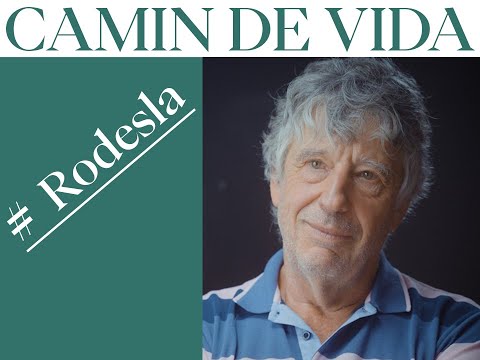 Camin de vida # Rodesla