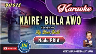 Download lagu Naire' Billa Awo_Karaoke Bugis Keyboard_Nada Pria_Cipt. Agus Anty mp3 Download lagu Naire' Billa Awo_Karaoke Bugis Keyboard_Nada Pria_Cipt. Agus Anty mp3