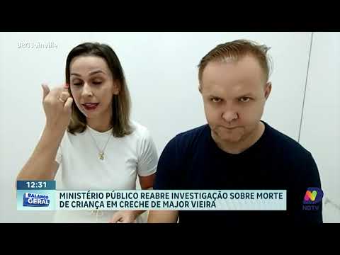 Ministério Público reabre investigação sobre morte de criança em creche de Major Vieira