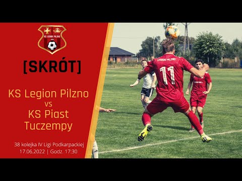 [SKRÓT] KS Legion Pilzno - KS Piast Tuczempy