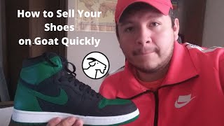 How to Sell Shoes on Goat Quickly