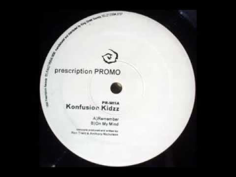 Konfusion Kidzz - Remember