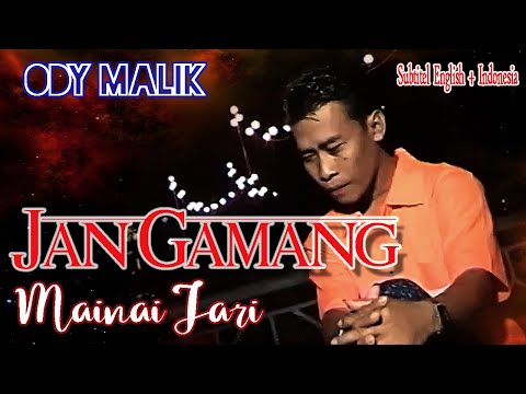 Ody Malik || JAN GAMANG MAINAI JARI || Song Writer Agus Taher (Traditional Song of Minangkabau )