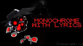 Cover art for Monochrome with lyrics but's by another person, again