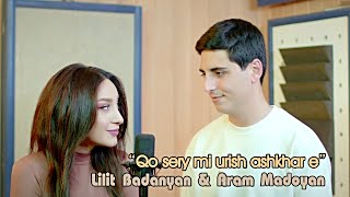 Lilit Badanyan & Aram Madoyan - Qo sery mi urish ashkhar e (2022)