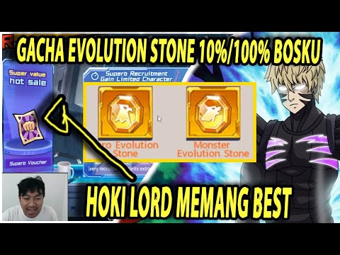 🔥🔥GACHA TICKET SUPERB UNTUK DAPATKAN EVOLUTION STONE & CHART LIMITED! - ONE PUNCH MAN The Strongest