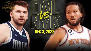 Dallas Mavericks vs New York Knicks Full Game Highlights | December 3, 2022 | FreeDawkins Dallas Mavericks vs New York Knicks Full Game Highlights | December 3, 2022 | FreeDawkins