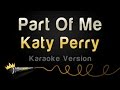 Katy Perry Part Of Me Karaoke Version