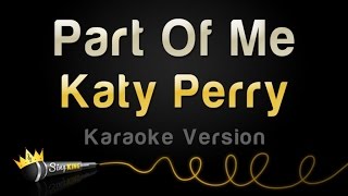 Katy Perry - Part Of Me (Karaoke Version)