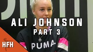 ALI JOHNSON: Part 3 | Young Lionesses & military training