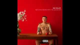Mac Miller - Watching Movies With The Sound Off [FULL ALBUM DELUXE VERSION]