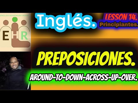 𝑷𝒓𝒆𝒑𝒐𝒔𝒊𝒄𝒊𝒐𝒏𝒆𝒔 𝒅𝒆 𝒎𝒐𝒗𝒊𝒎𝒊𝒆𝒏𝒕𝒐 𝒆𝒏 𝒊𝒏𝒈𝒍é𝒔 - 𝑵𝒊𝒗𝒆𝒍 𝒑𝒓𝒊𝒏𝒄𝒊𝒑𝒊𝒂𝒏𝒕𝒆𝒔 - 𝑳𝒆𝒄𝒄𝒊ó𝒏 14.