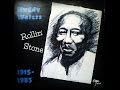MUDDY WATERS - ROLLIN' STONE (FULL ALBUM ...