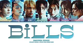 Download lagu ENHYPEN (엔하이픈) - 'BILLS' (Color Coded Lyrics) mp3