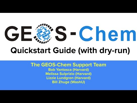 GEOS Chem Classic Quickstart Guide (with dry-run simulation)