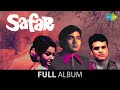 Safar Full Album Jukebox Rajesh Khanna Sharmila Tagore Feroz Khan Kishore Kumar