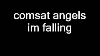 comsat angels im falling