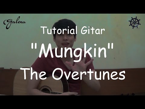 5 MENIT Belajar Gitar (Mungkin - The Overtunes)