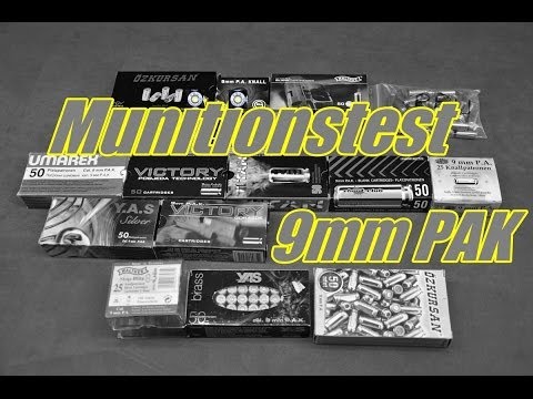 Munitonstest / Vergleich 9mm PAK Schreckschuss Munition