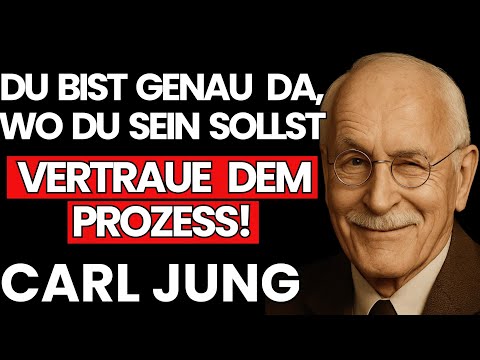 Wenn du diese Zeichen spürst, mach weiter, es ist der richtige Weg – Carl Jung