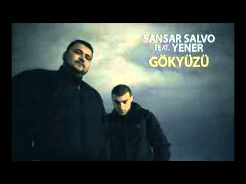 Sansar Salvo Ft. Yener Çevik - Gökyüzü.