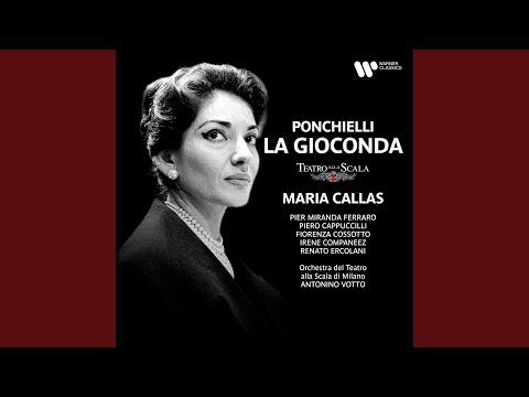 La Gioconda, Op. 9, Act 1: "Voce di donna o d'angelo" (Cieca, Laura, Enzo, Gioconda, Alvise,...