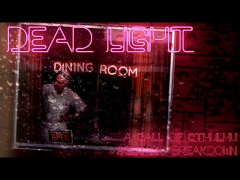 Call of Cthulhu: Dead Light - Scenario Breakdown