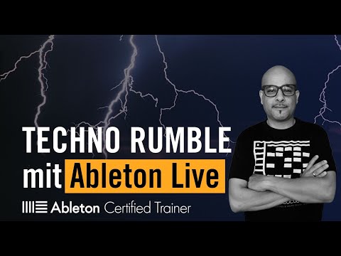 Techno Rumble mit Ableton Live