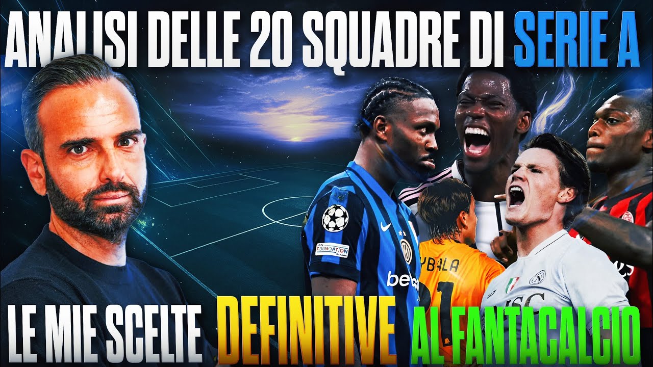 LE MIE SCELTE DEFINITIVE AL FANTACALCIO | % acquisto,giocatori da prendere e da evitare😳