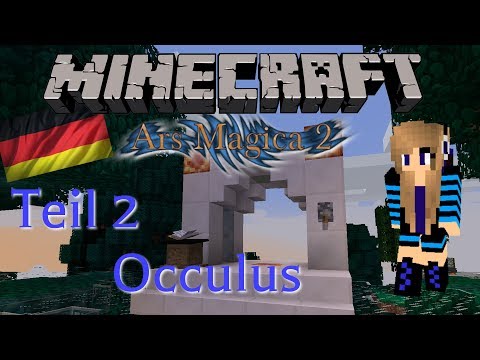 Jukarii - Minecraft - Ars Magica 2 Tutorial: Teil 2 Occulus [German]