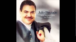 Te Reto A Que Me Olvides - Julio Preciado